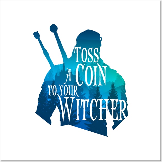 Witcher silhouette: Toss a Coin Wall Art by Rackham